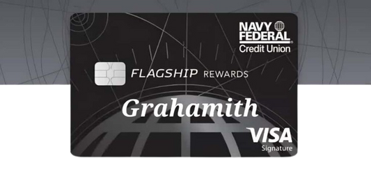 NAVY FEDERAL FLAGSHIP REWARDS CARD $25,000